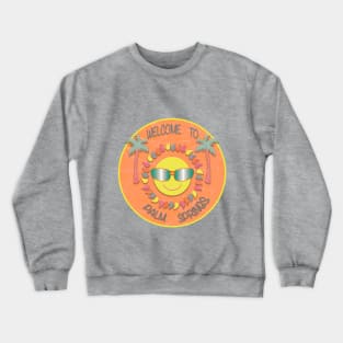 Welcome To Palm Springs Orange Crewneck Sweatshirt